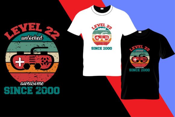 Level 22 Unlocked Awesome Since 2000: A Professional Review of a Gaming Graphic Asset