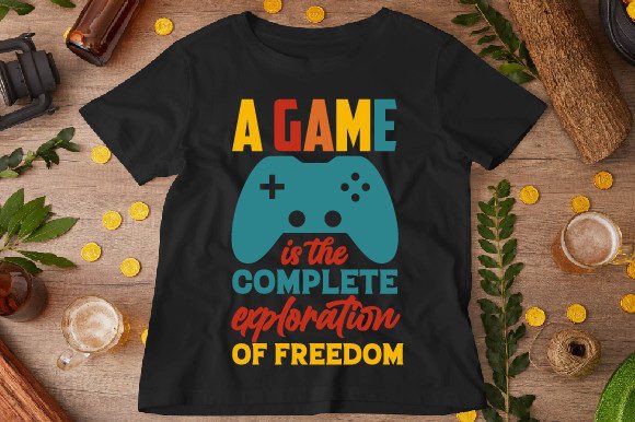 The Meaning of 'A Game is the Complete': Exploring Typography T-Shirt Design